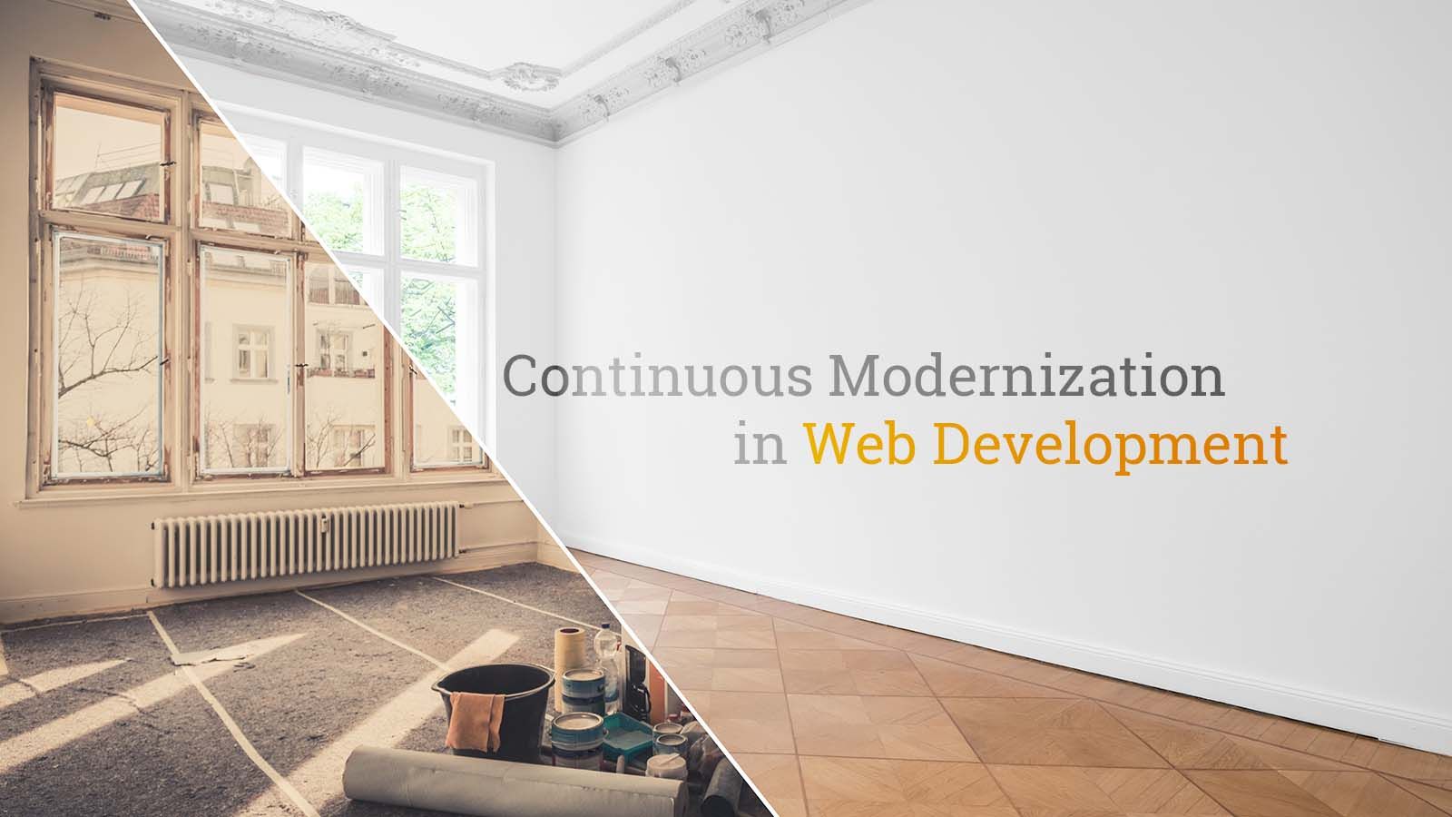 Continuous Modernization in web development